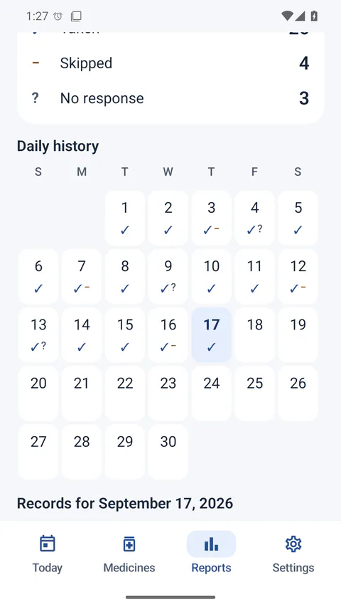 Medication Reminder - The daily calendar shows recorded responses across the month.