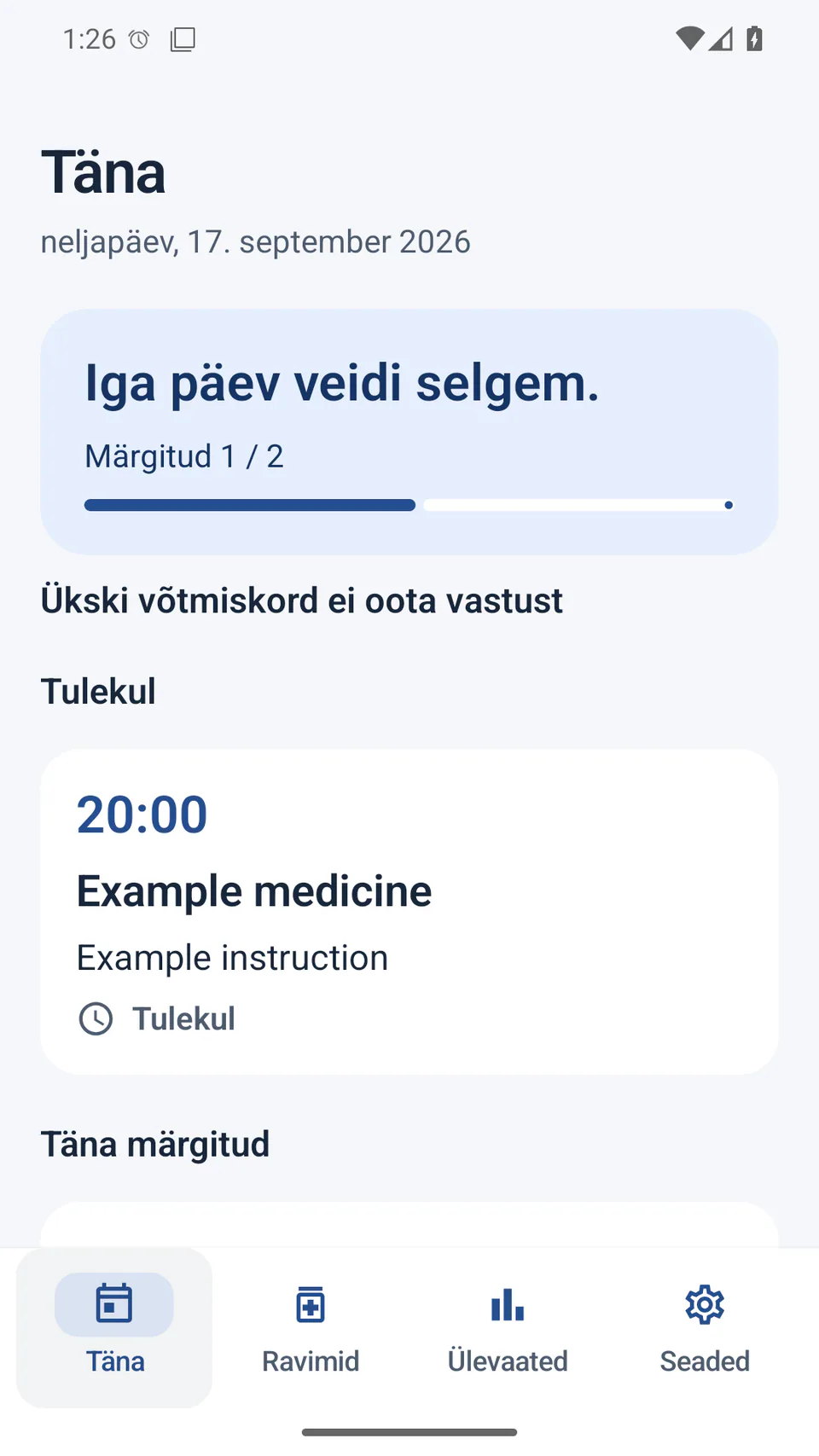 Medication Reminder - Tänased meeldetuletused ja salvestatud vastused väljamõeldud näidisandmetega.